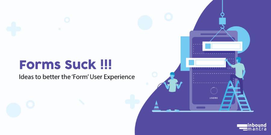 ideas to better the-form experience